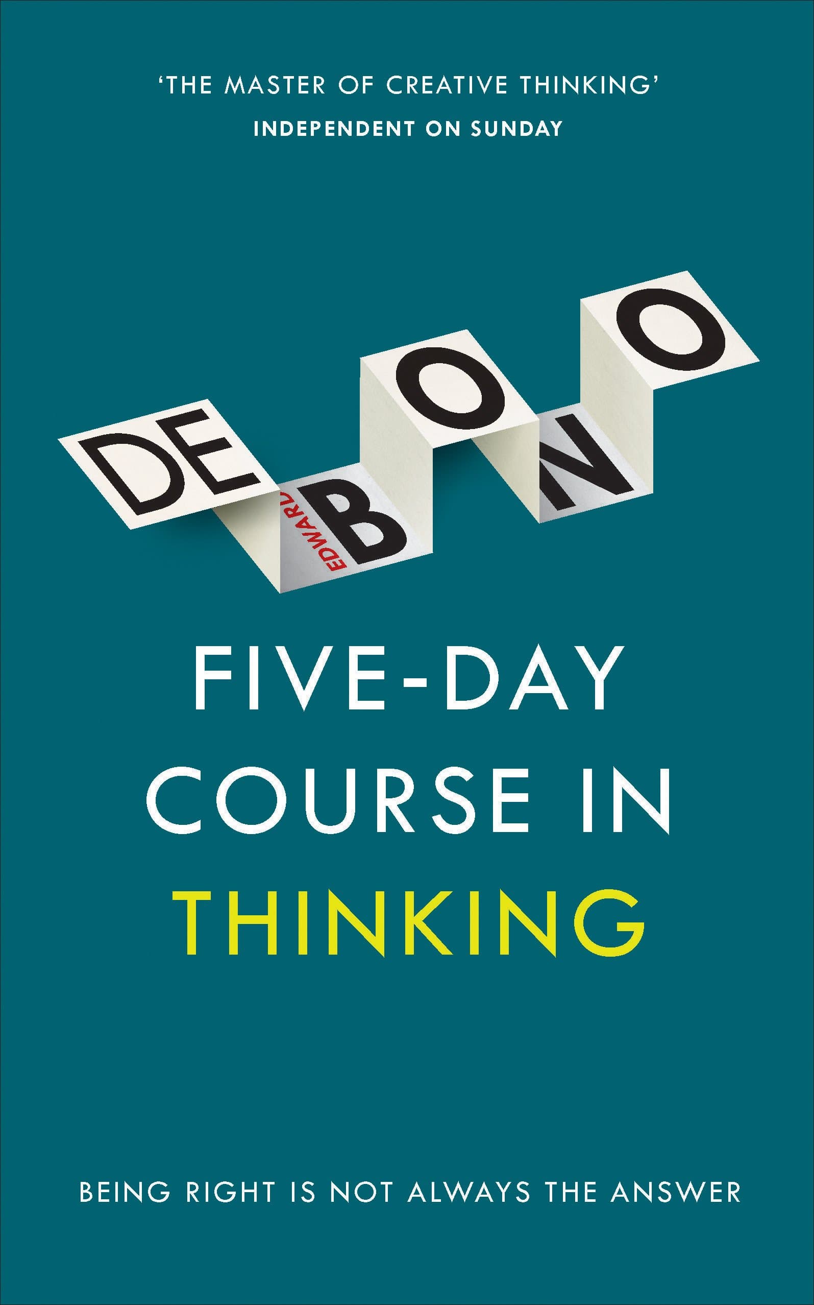 Five-Day Course in Thinking Paperback – April 1, 2017