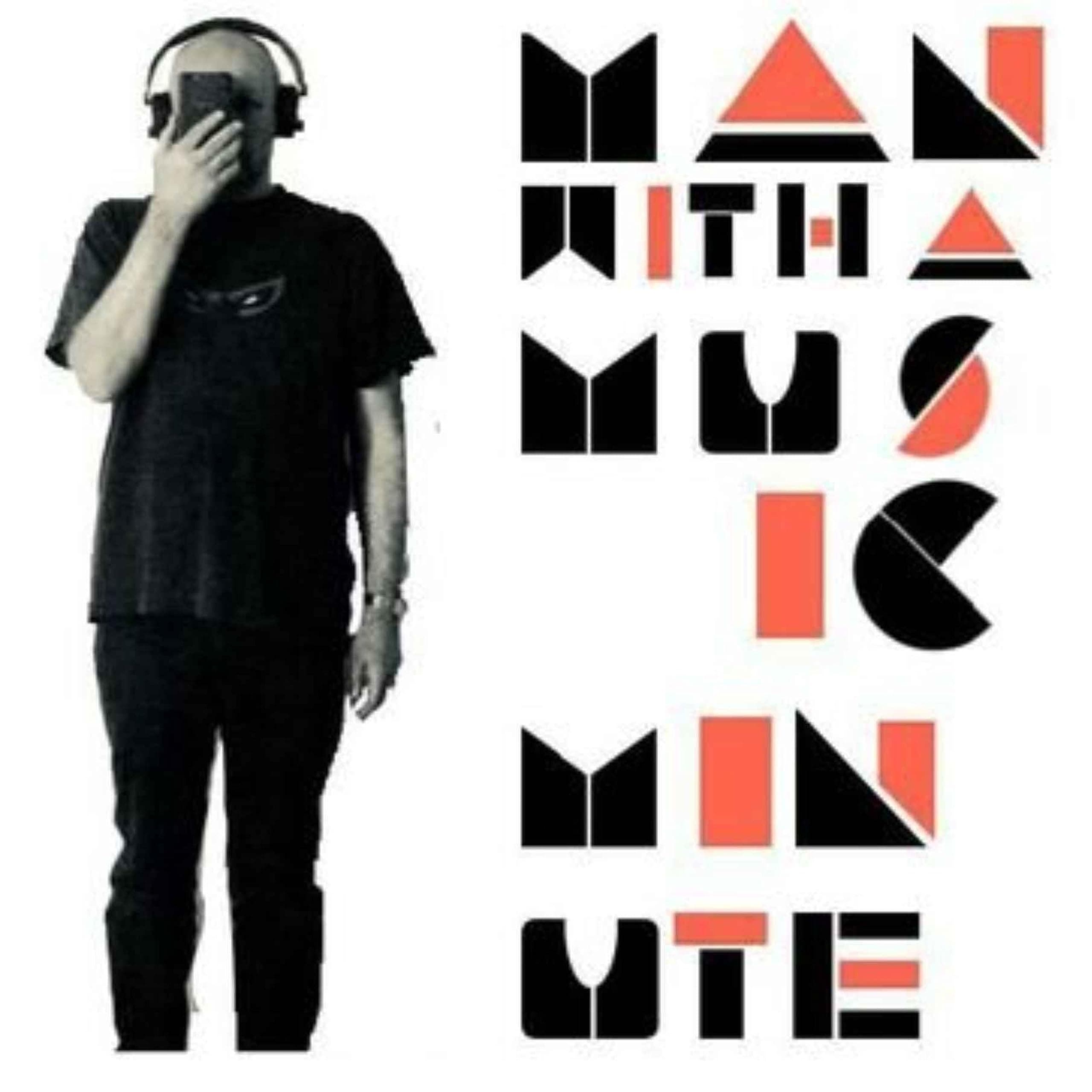 Man With A Music Minute