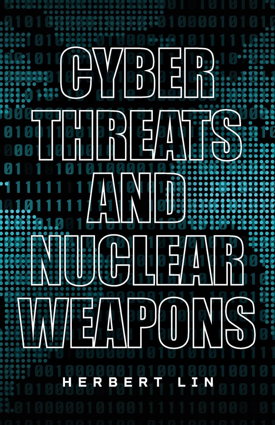 Cyber Threats and Nuclear Weapons