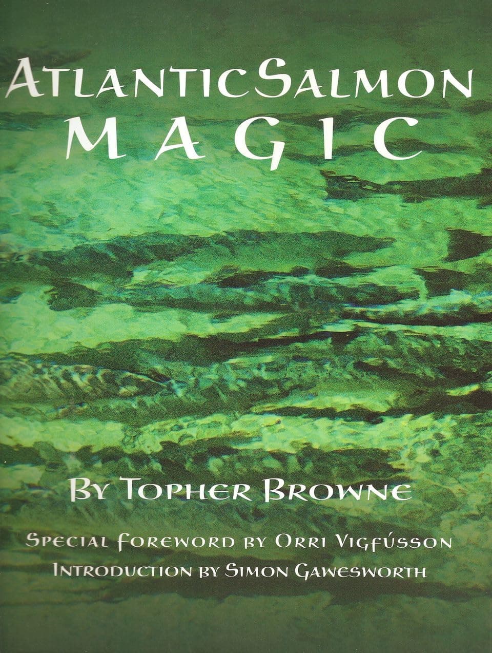 Atlantic Salmon Magic