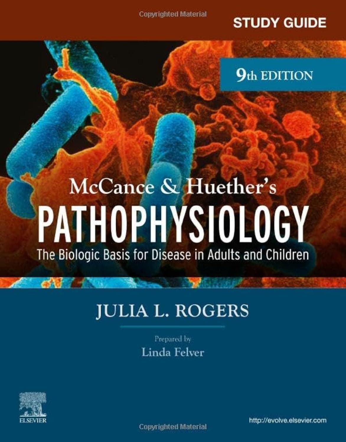 Study Guide for McCance & Huether's Pathophysiology: The Biological Basis for Disease in Adults and Children