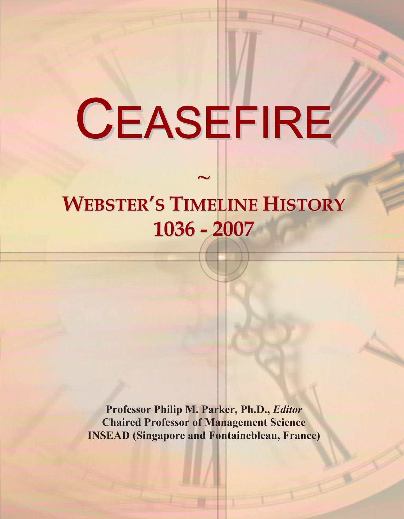 Ceasefire: Webster's Timeline History, 1036 - 2007