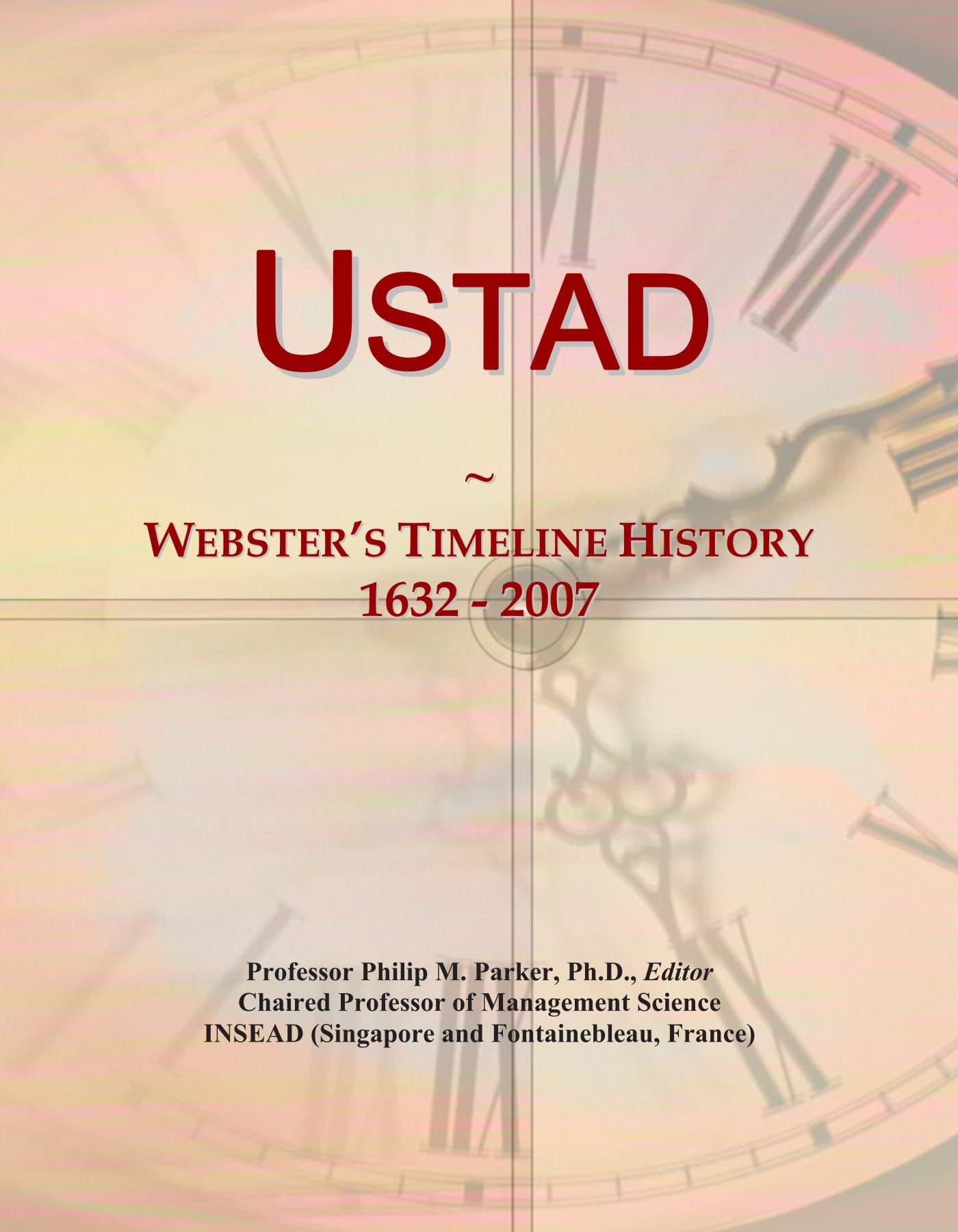 Ustad: Webster's Timeline History, 1632 - 2007