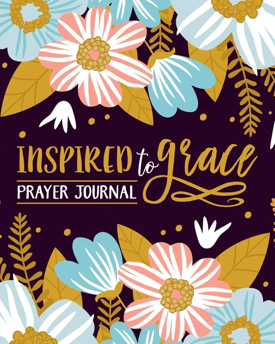 Inspired To Grace Prayer Journal