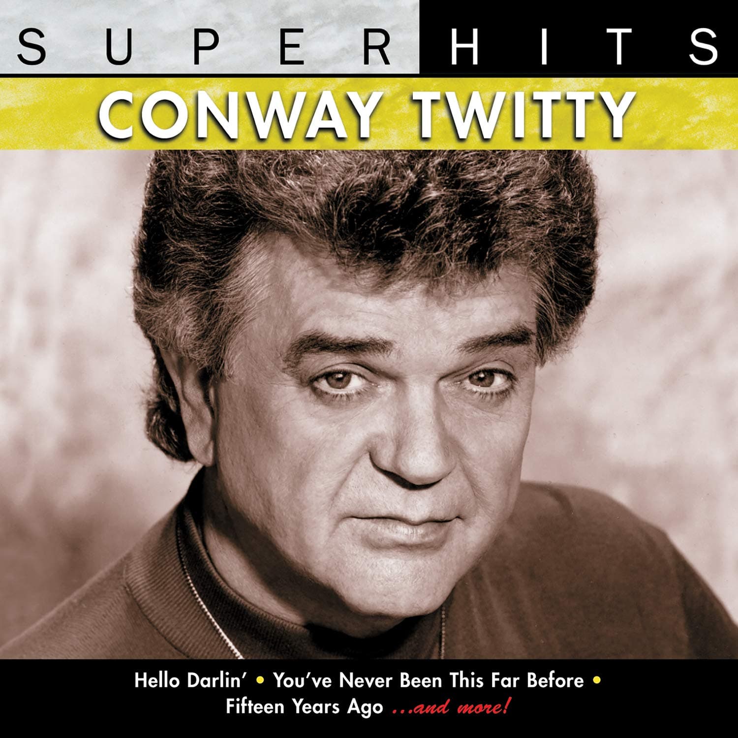 Conway TwittySuper Hits: Conway Twitty