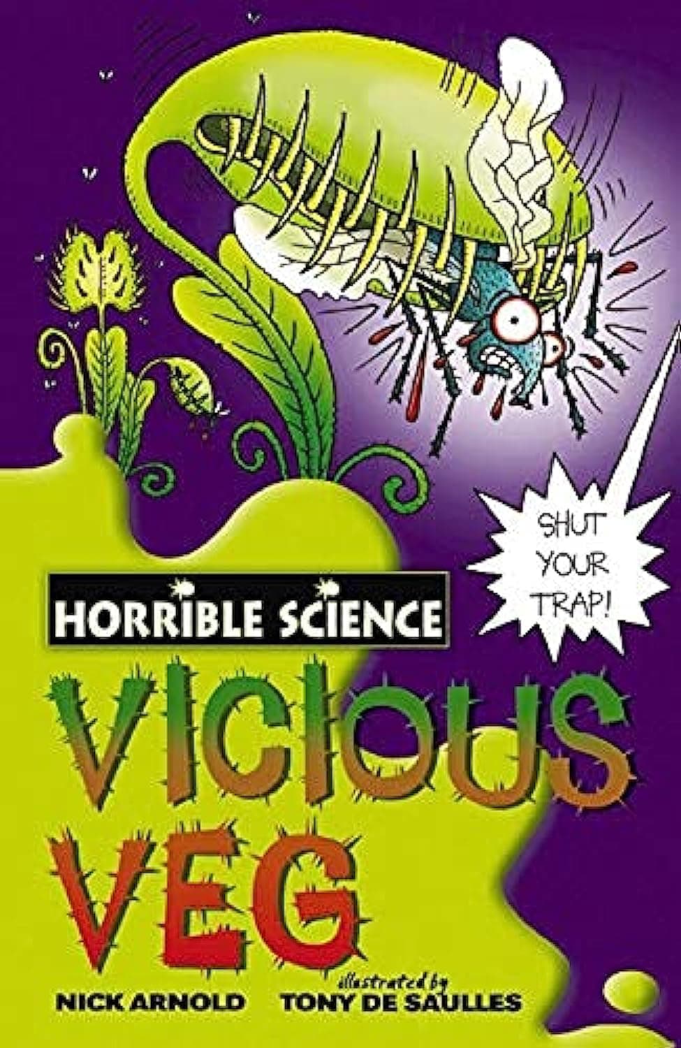 HORRIBLE SCIENCE: VICIOUS VEG