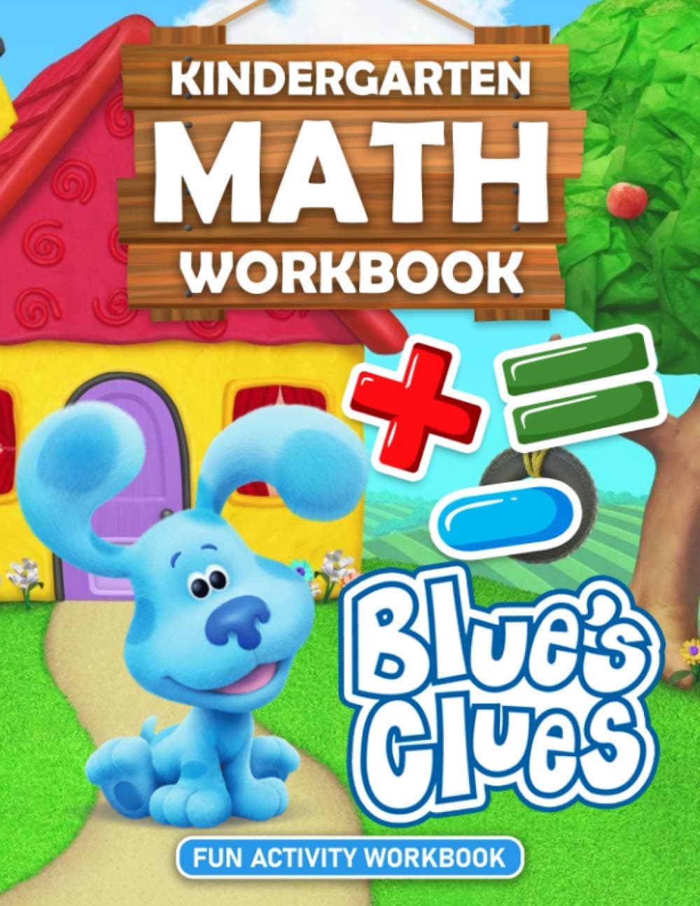 Blue’s Clues Kindergarten Math Workbook: Get Started With Numbers And Simple Math For Kids With Adorable Blue’s Clues Characters