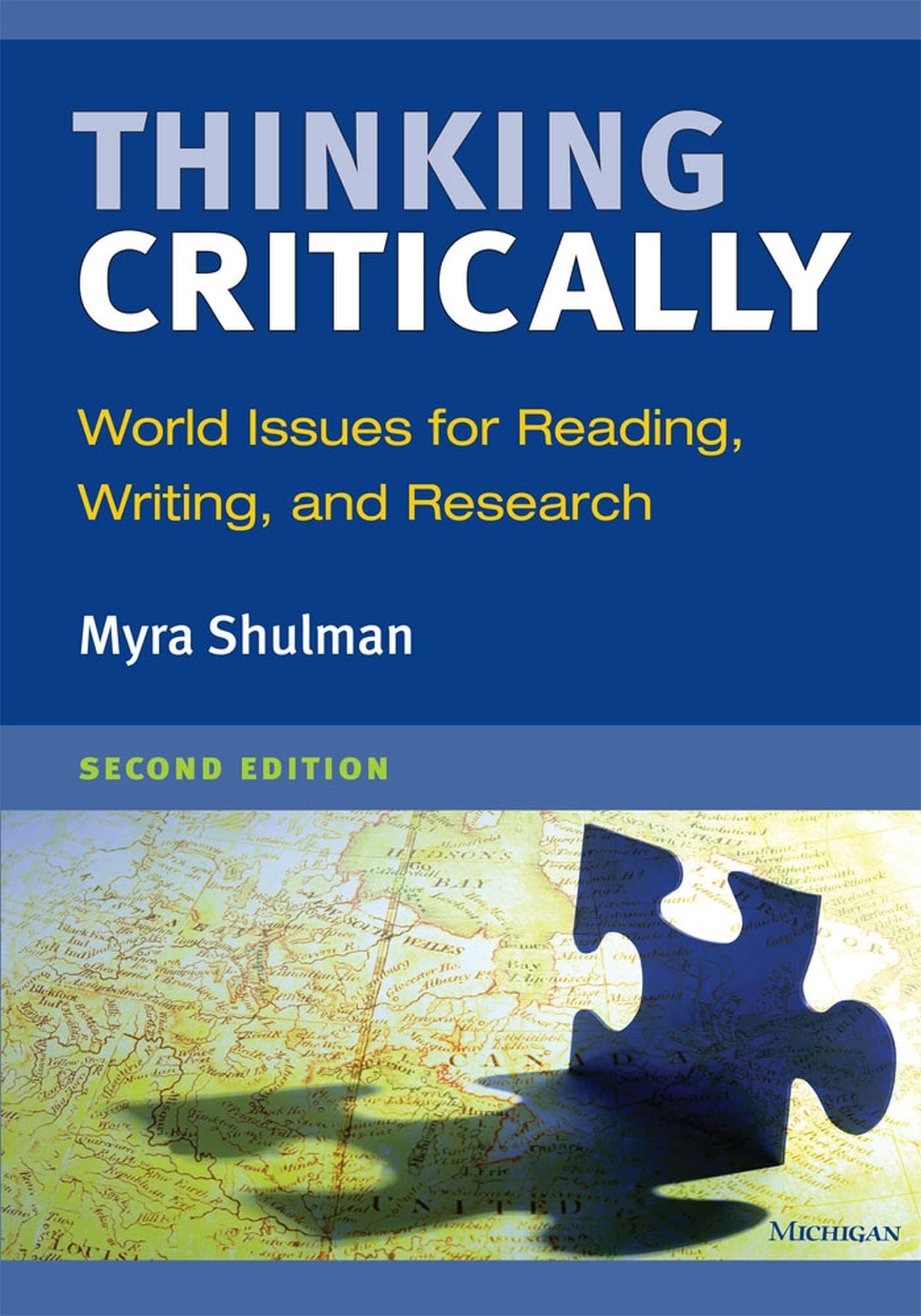 Thinking Critically, Second Edition: World Issues for Reading, Writing, and Research