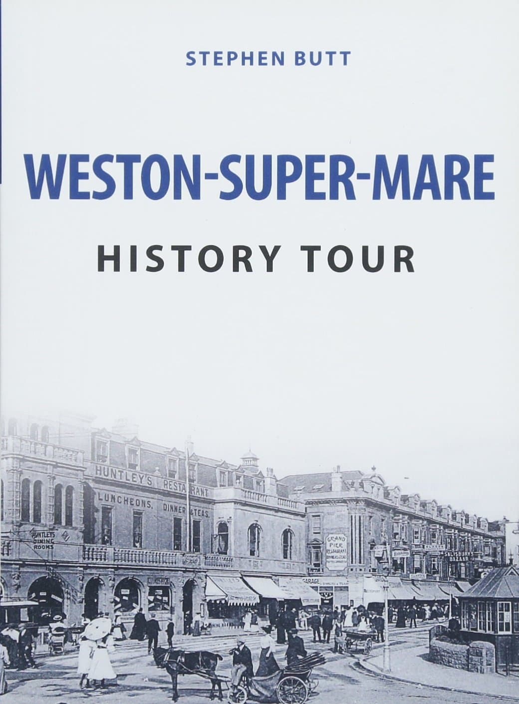 Weston-Super-Mare History Tour
