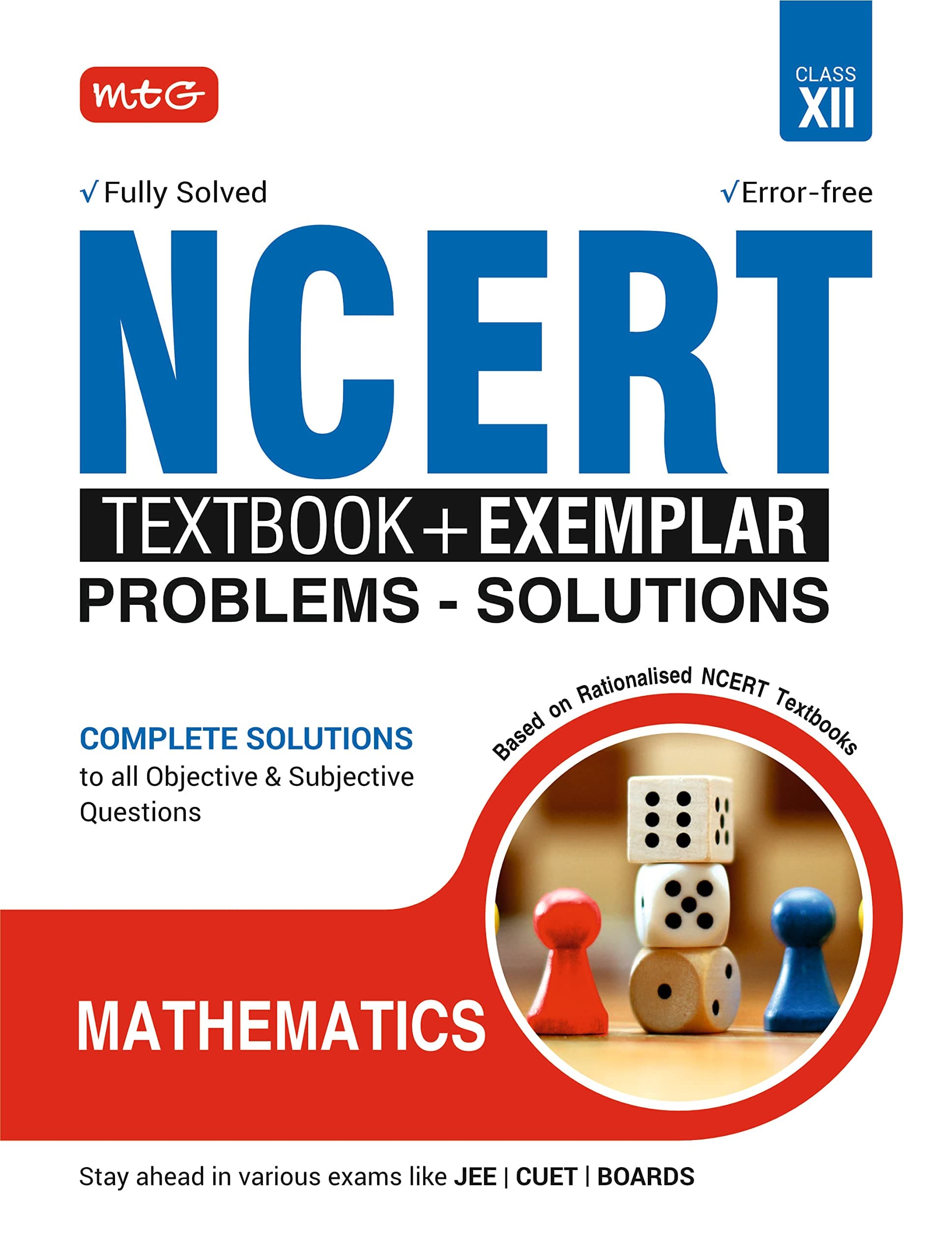 MTG NCERT Textbook + Exemplar Problem Solutions Class 12 Mathematics | Complete Solutions to All Objective & Subjective Questions