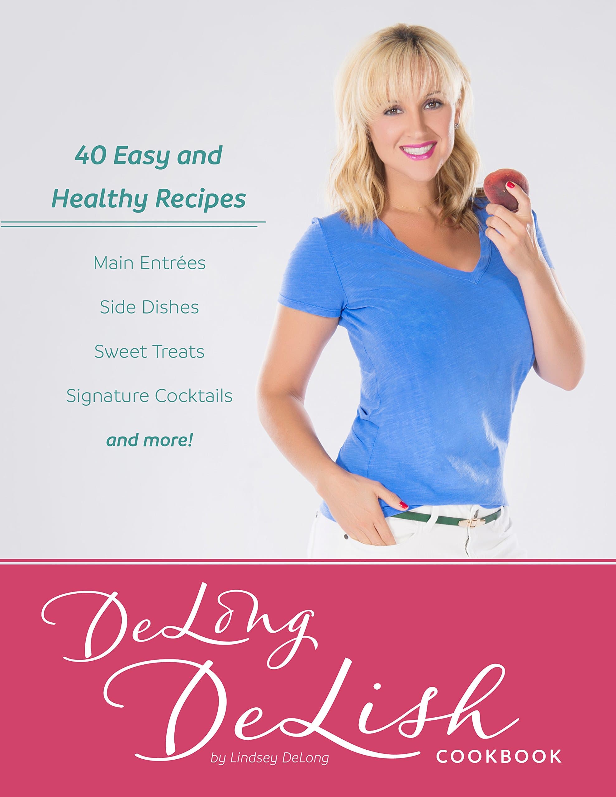 DeLong DeLish Cookbook