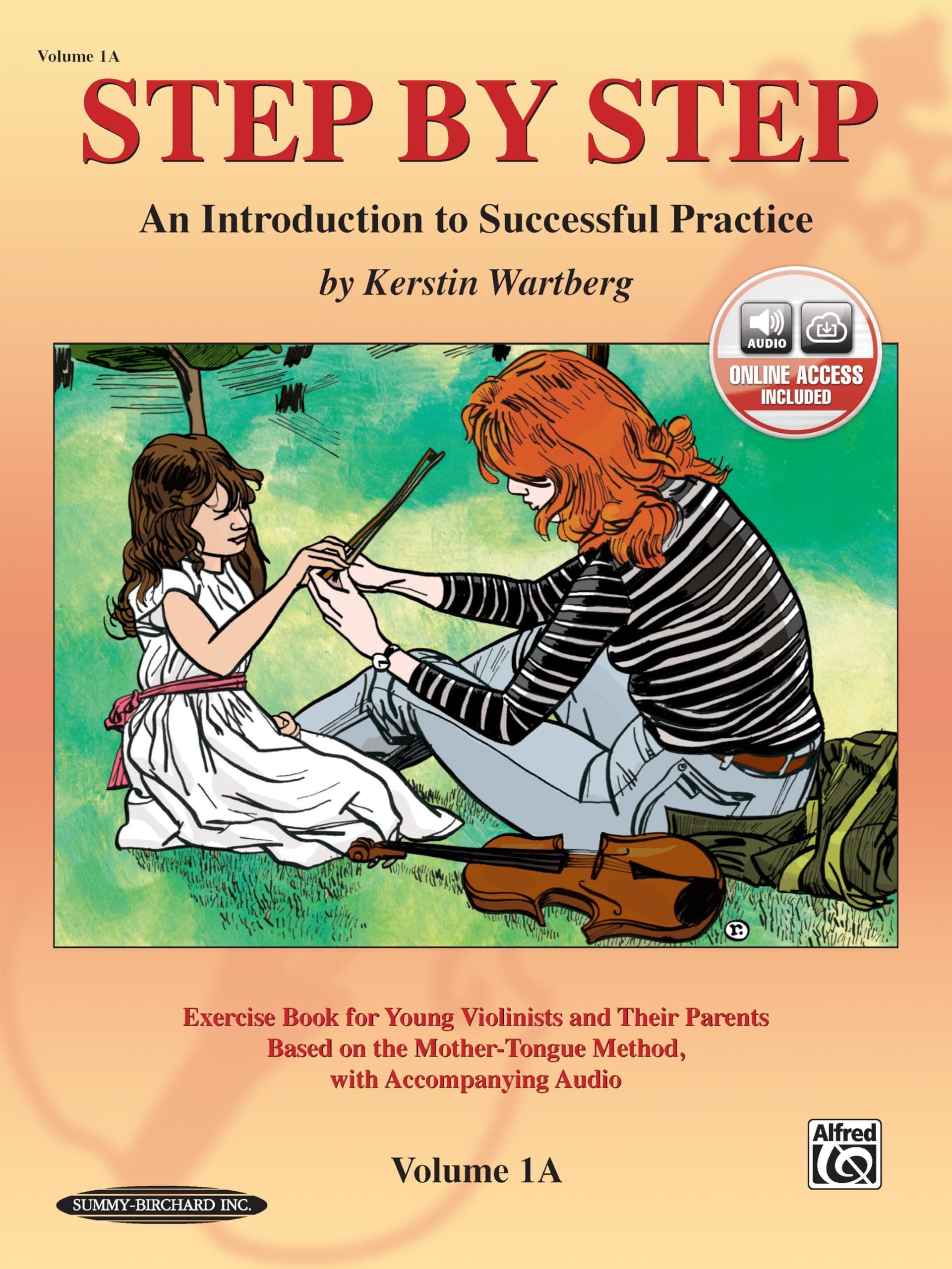 Step by Step 1A -- An Introduction to Successful Practice for Violin (Book & CD) (Step by Step (Suzuki))