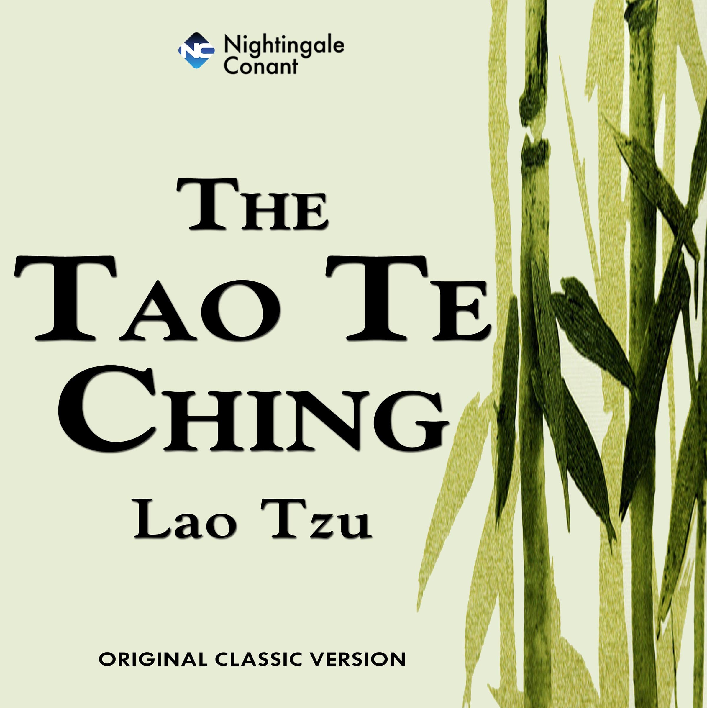 The Tao Te Ching: Original Classic Version