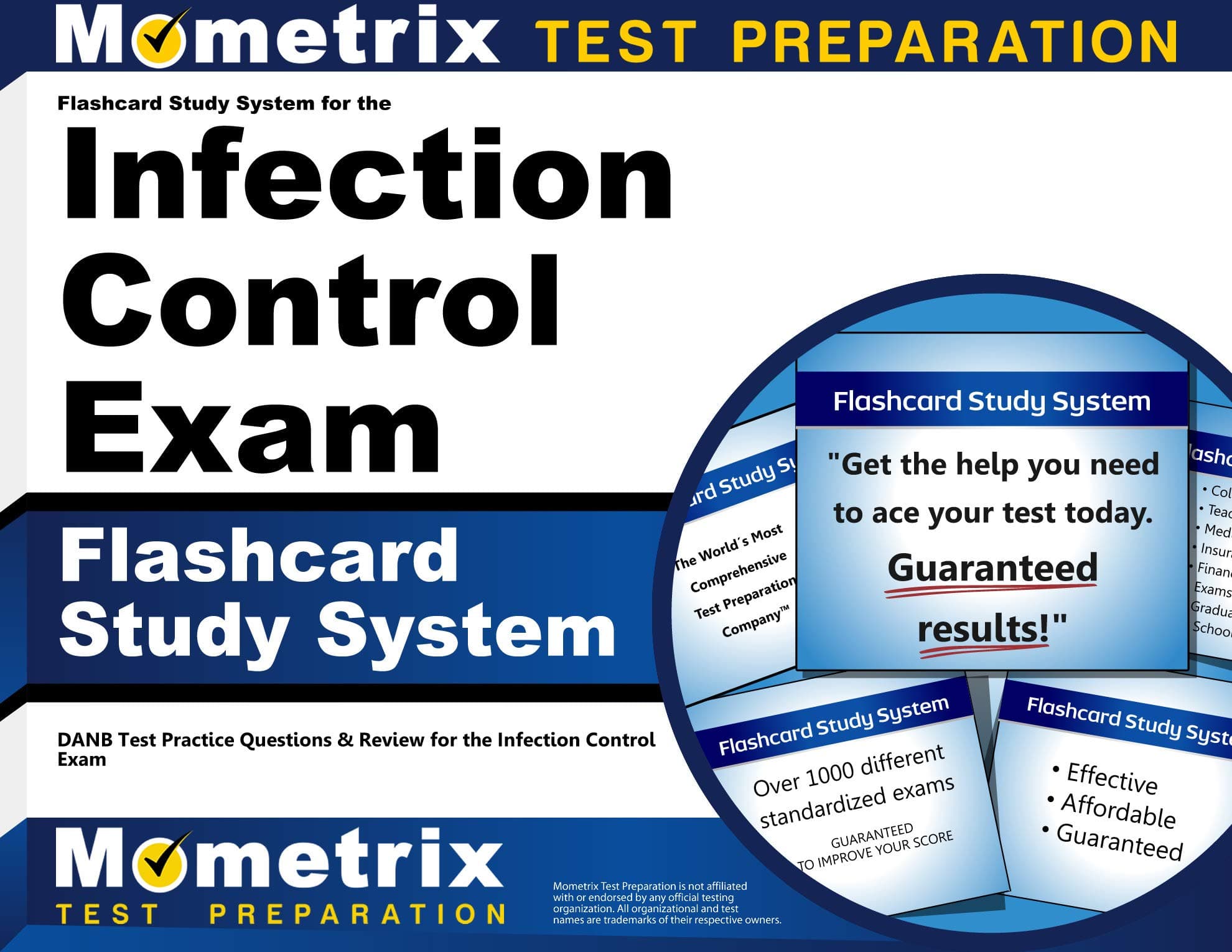 Flashcard Study System for the Infection Control Exam: DANB Test Practice Questions & Review for the Infection Control Exam (Cards)