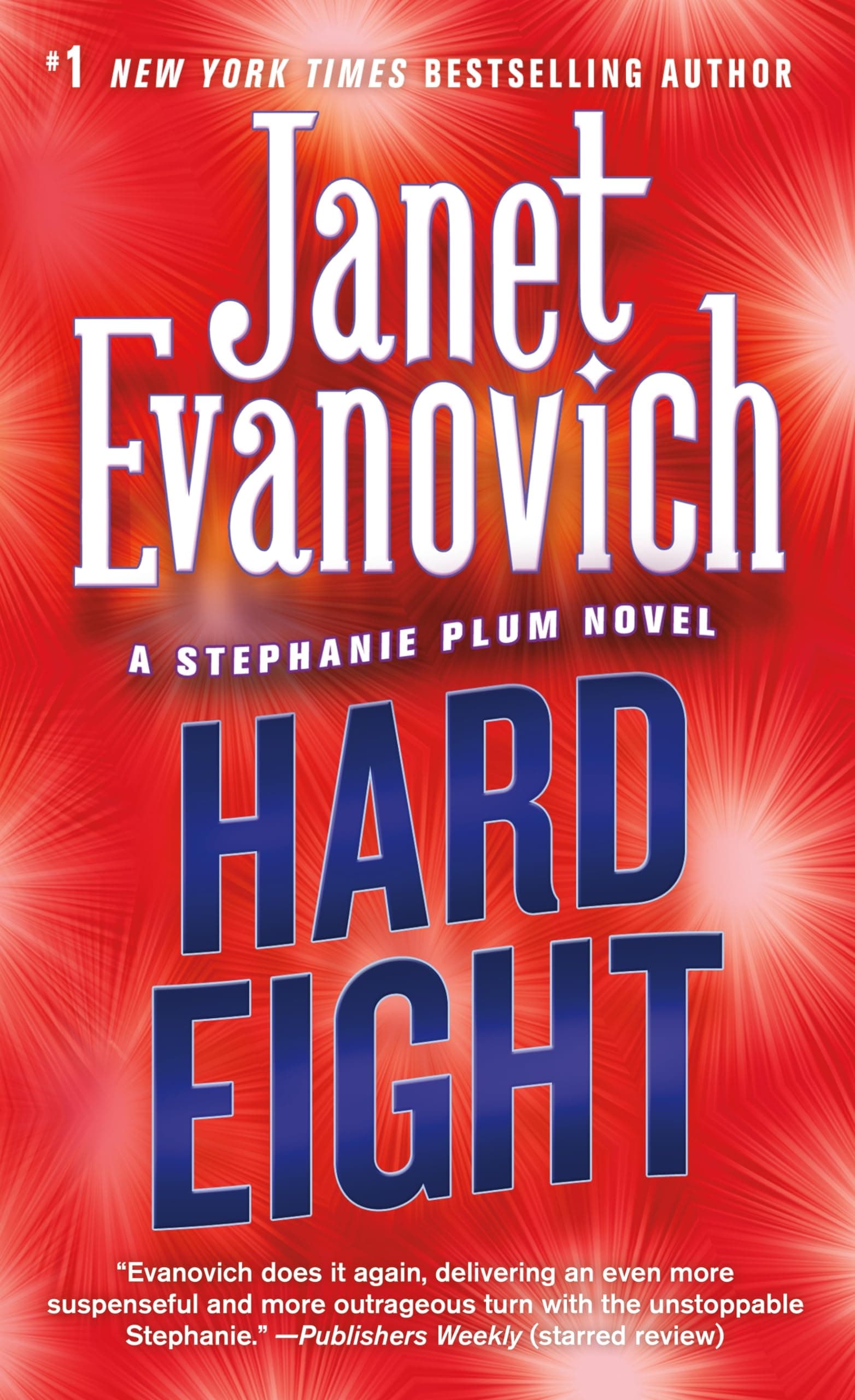 Hard Eight: A Stephanie Plum Novel
