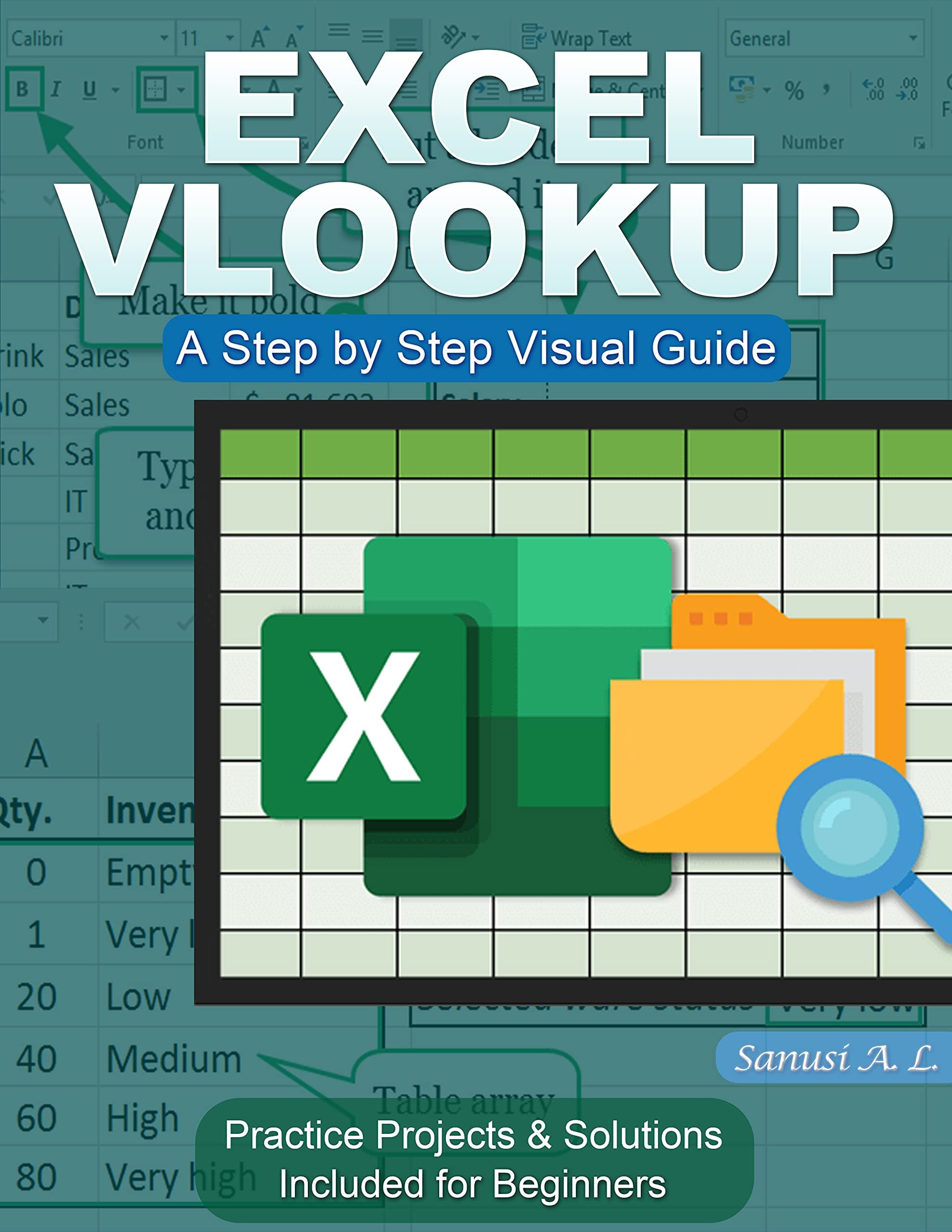EXCEL VLOOKUP: A Step by Step Visual Guide