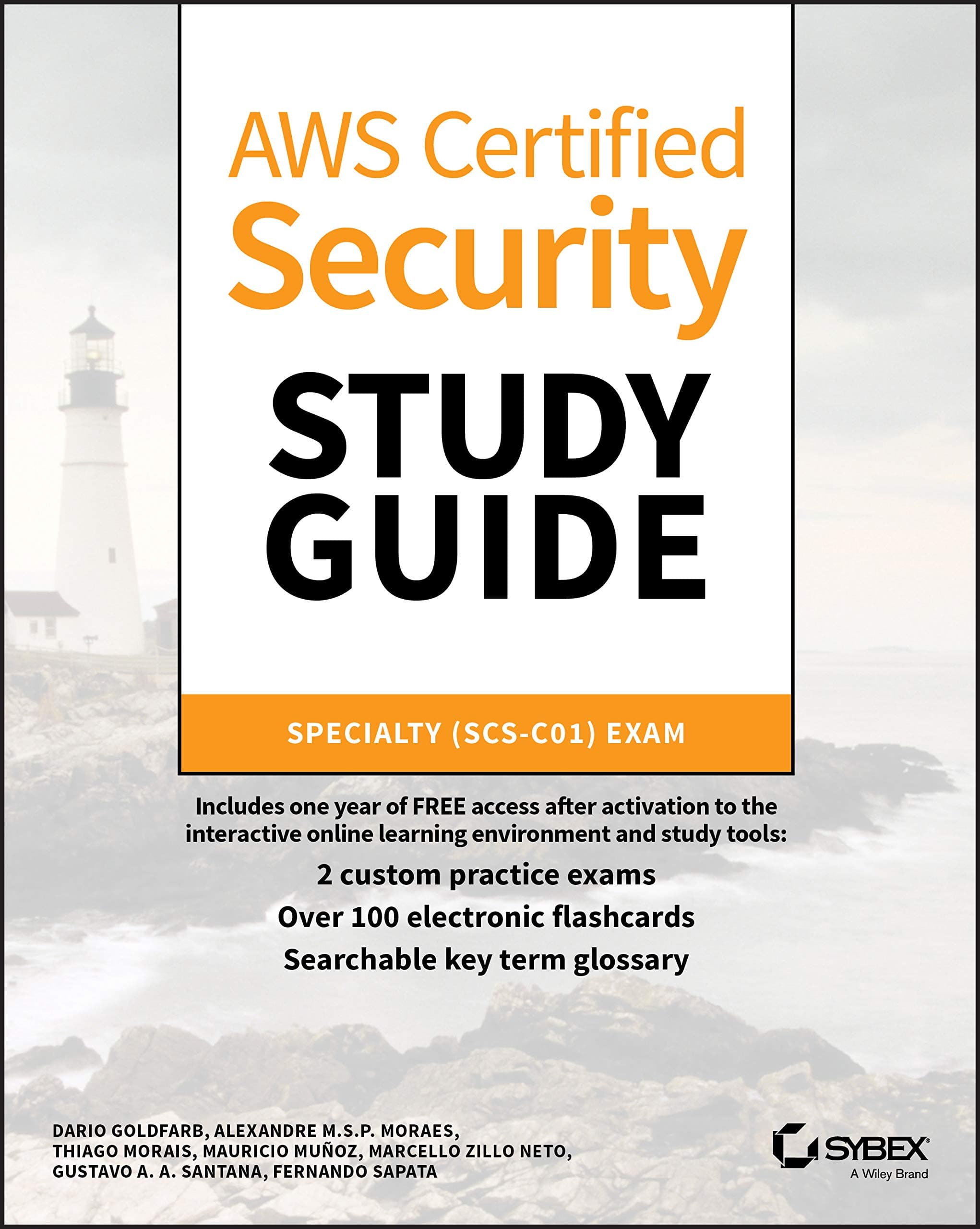 AWS Certified Security Study Guide: Specialty (SCS-C01) Exam Paperback – Big Book, 26 January 2021