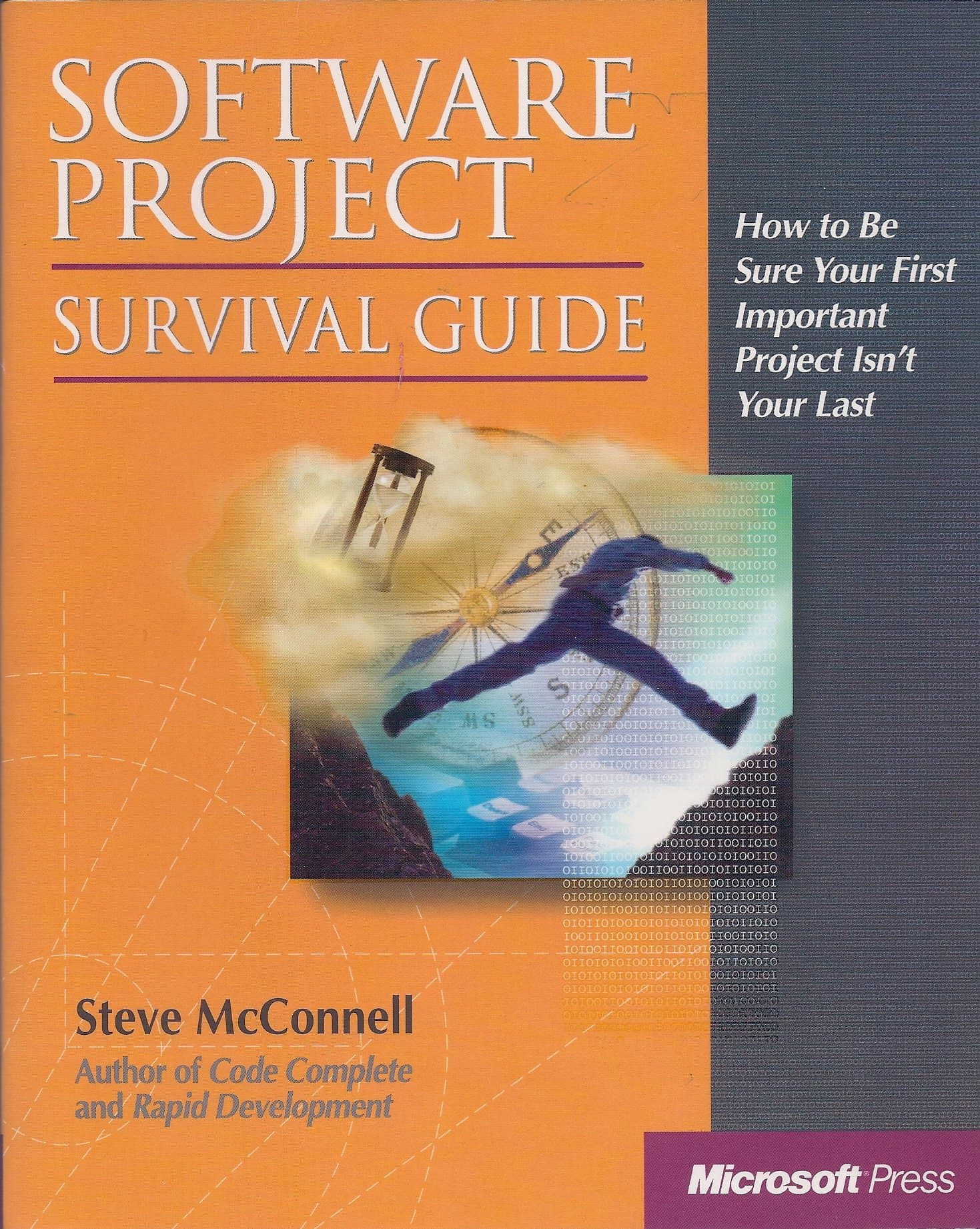 Software Project Survival Guide (Pro -- Best Practices) Paperback – October 25, 1997