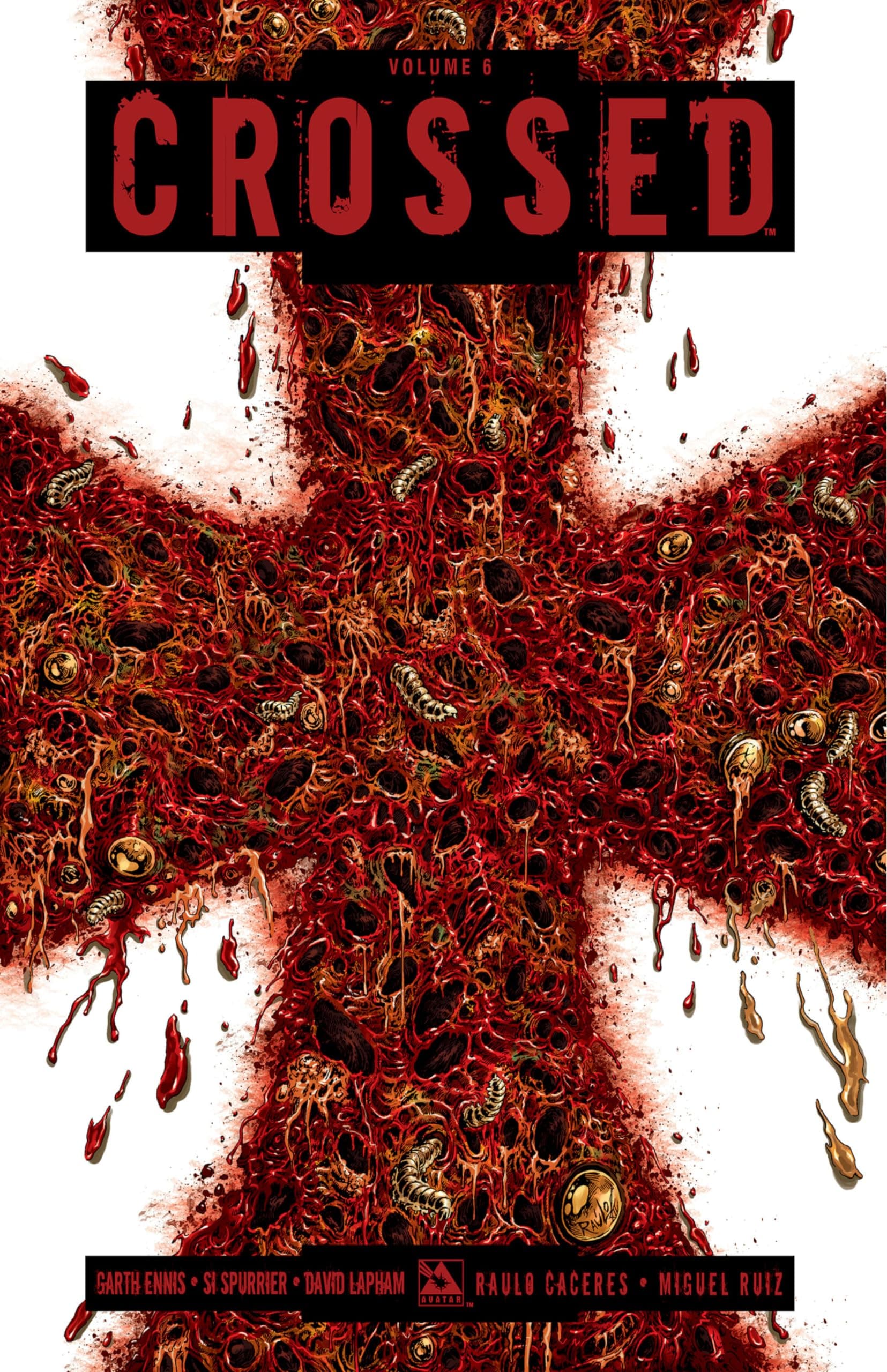 Crossed Volume 6 (CROSSED TP)