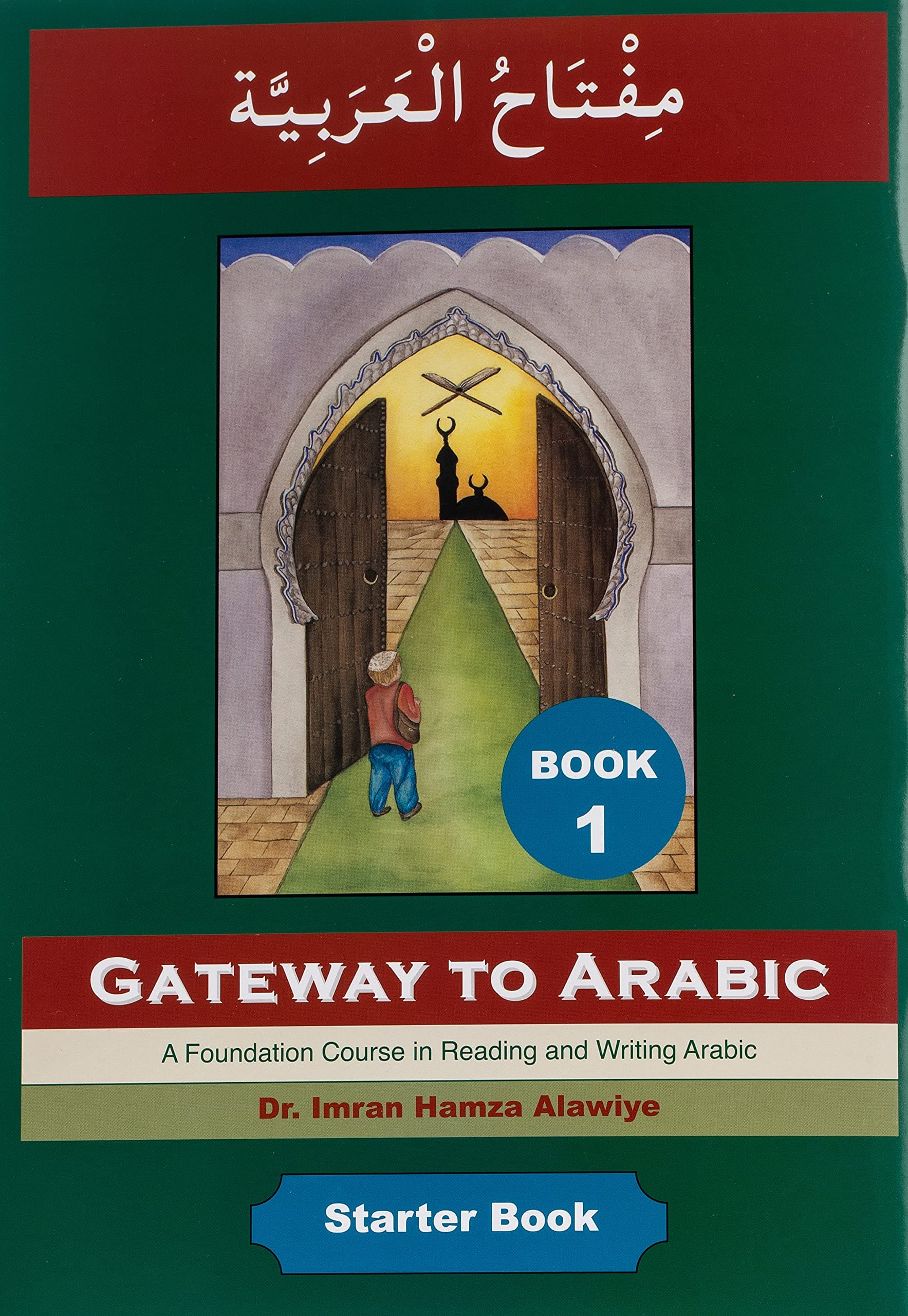Gateway to Arabic (Book 1)