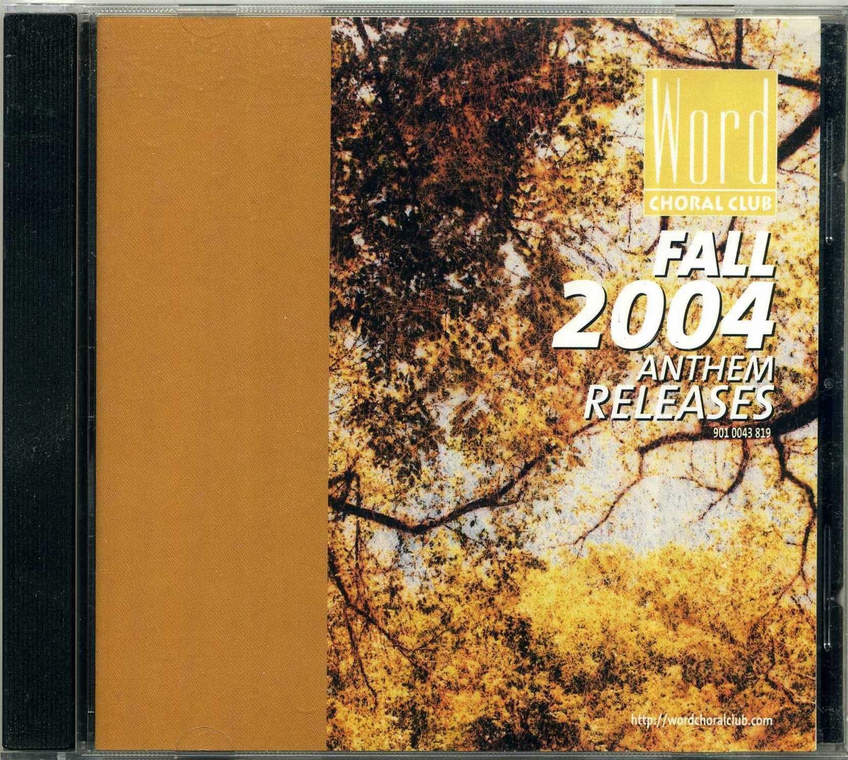 Fall 2004 Anthem Releases