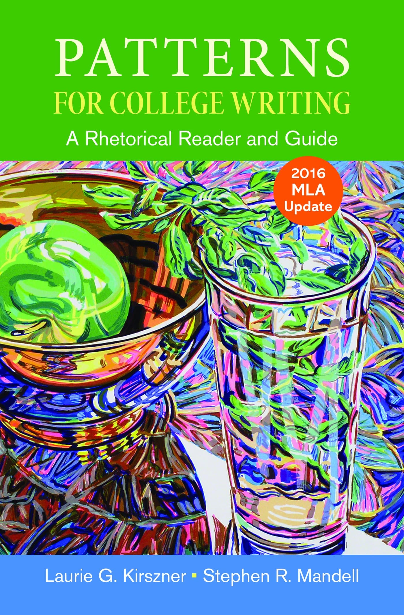 Patterns for College Writing with 2016 MLA Update Thirteenth Edition