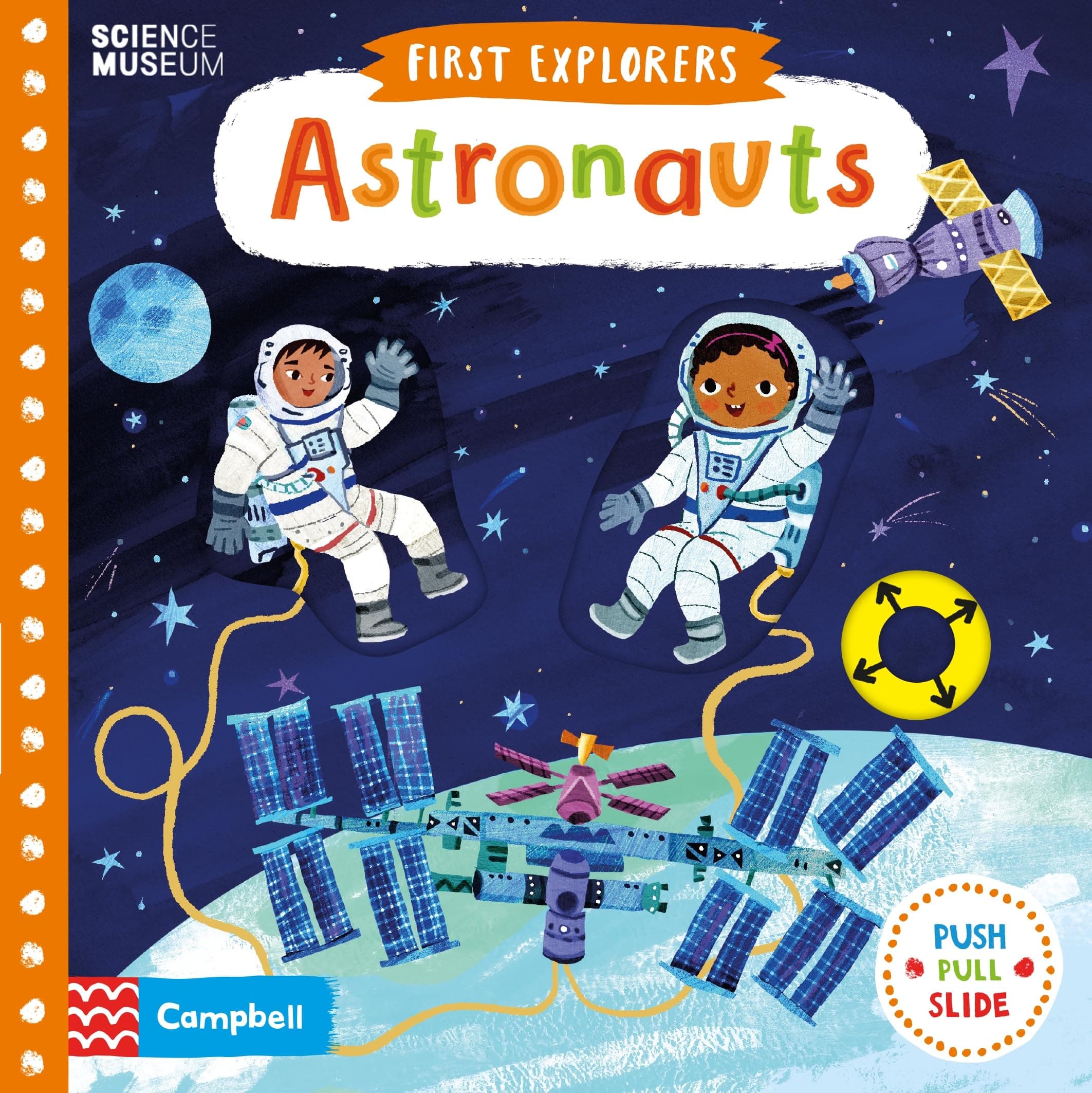 First Explorers: Astronauts (Campbell First Explorers, 5)