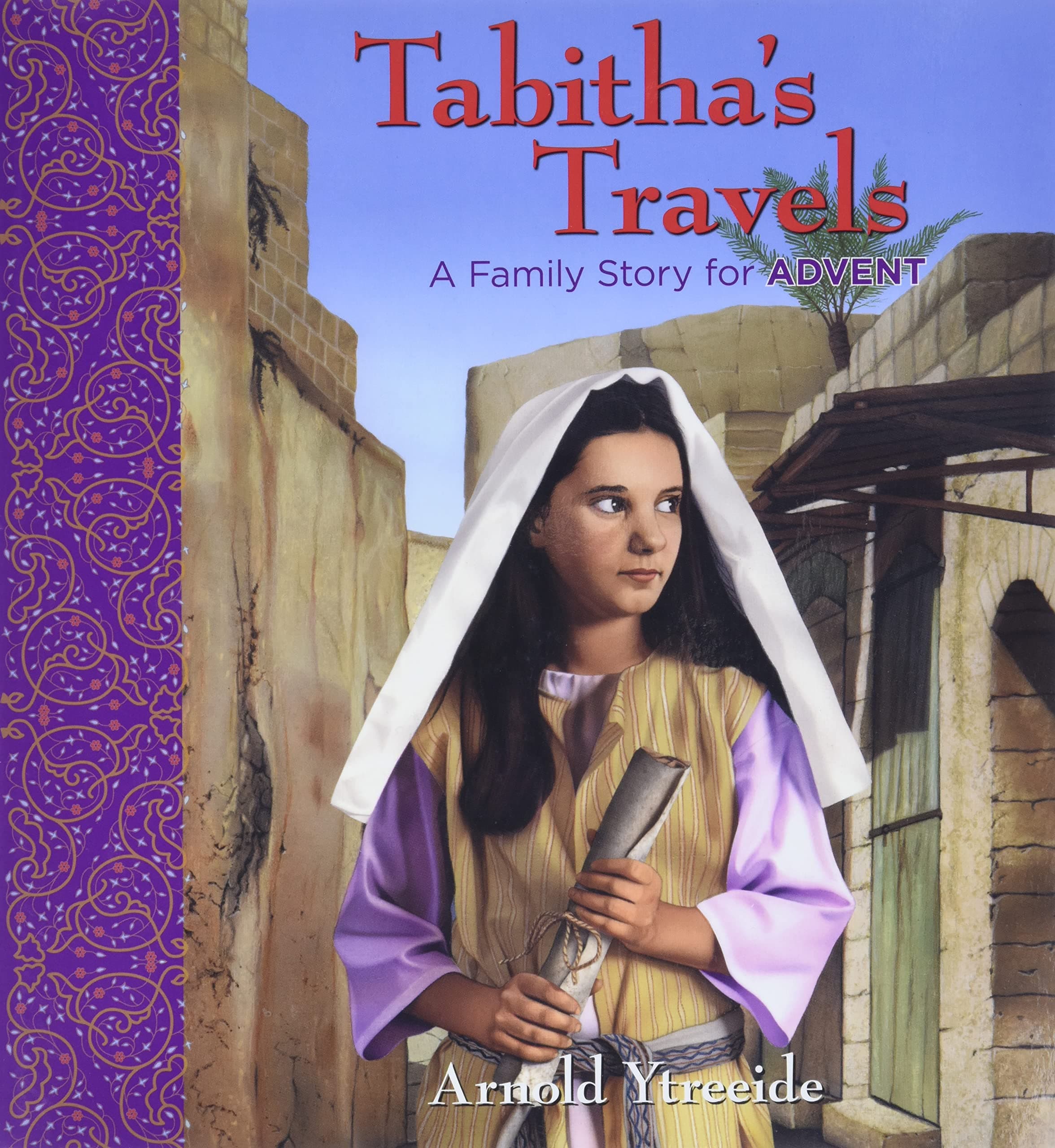 Tabitha's Travels: A Family Story for Advent (Storybooks for Advent)