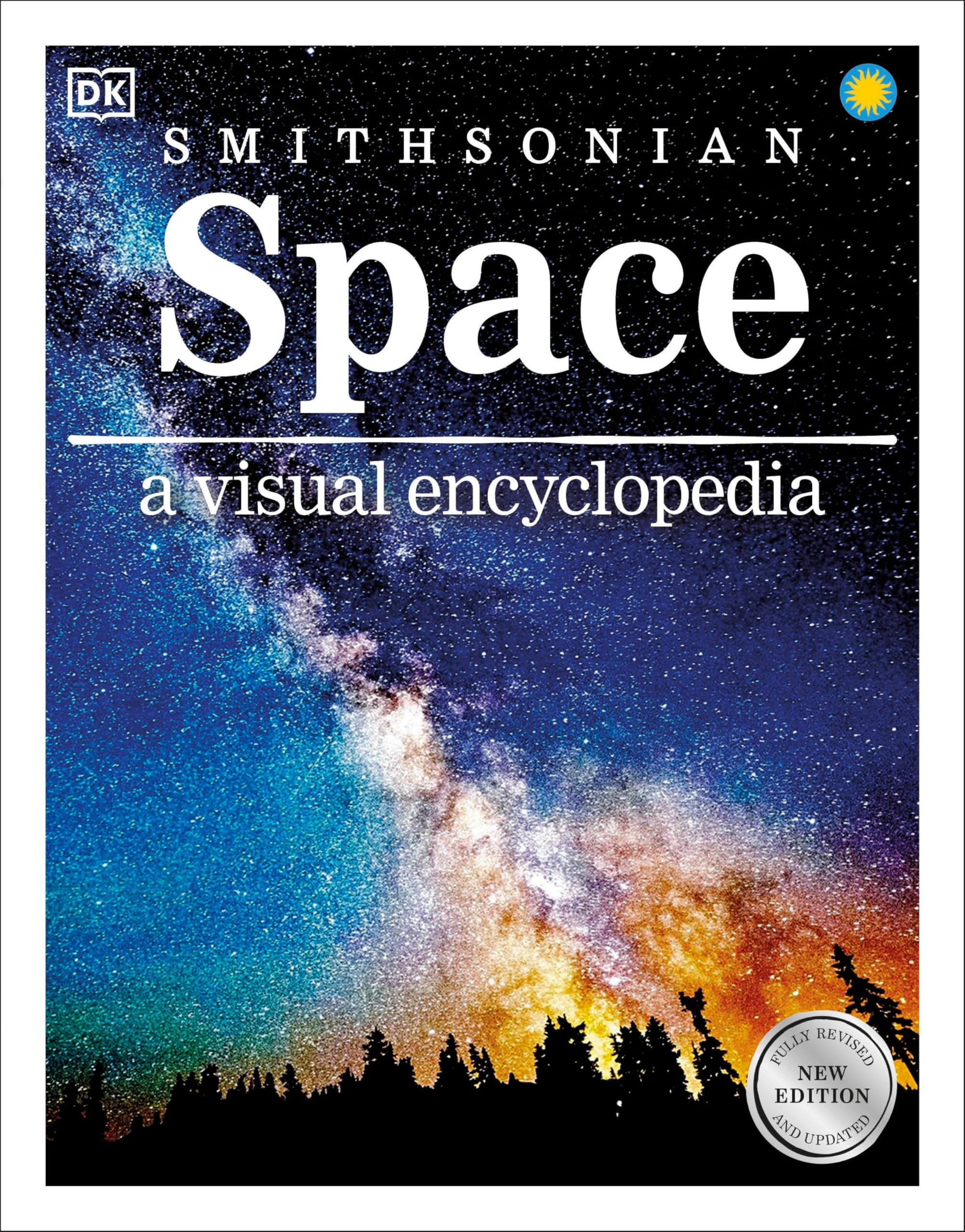 Space A Visual Encyclopedia Paperback – Illustrated, 18 August 2020