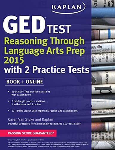 Kaplan GED Test Reasoning Through Language Arts Prep 2015: Book + Online (Kaplan Test Prep) PAP/PSC Edition