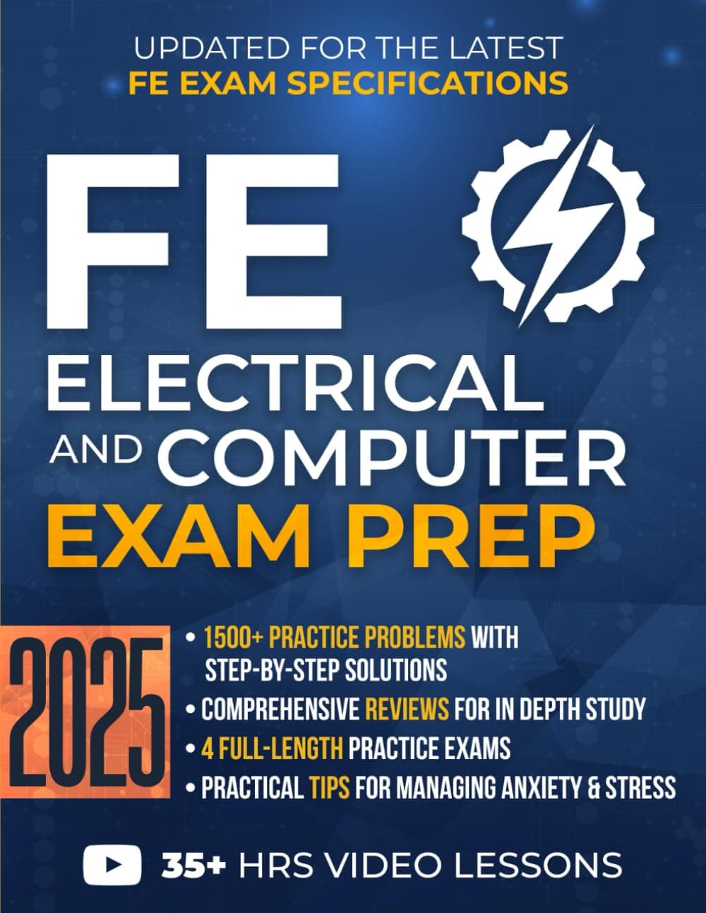 FE Electrical and Computer Exam Prep: The Ultimate Study Guide with 1500+ Practice Problems, Detailed Solutions, In-Depth Reviews, and 4 Mock Exams to Pass with Ease & Achieve EIT Status Paperback – 26 July 2024