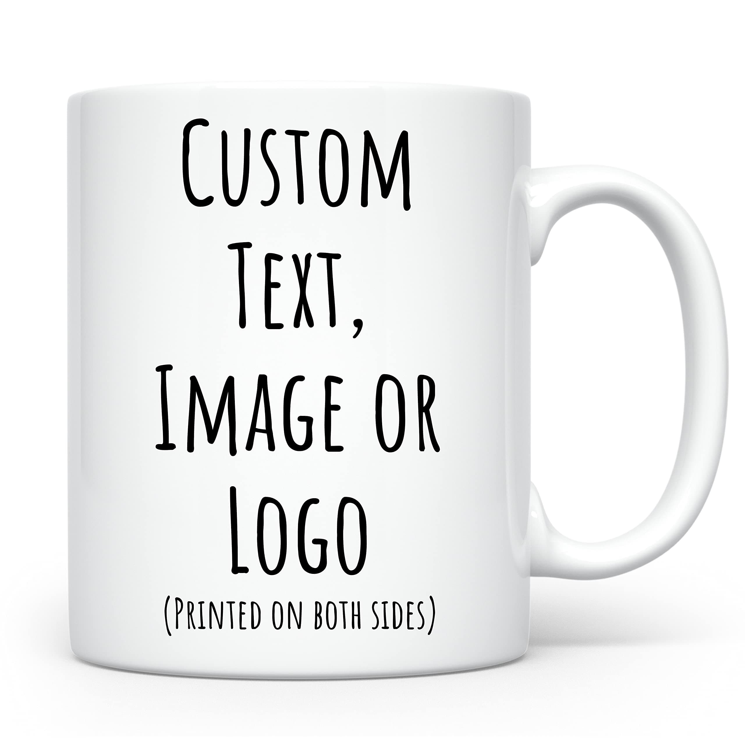 Personalized Coffee Mug | Custom Photo Text and Logo Ceramic Mug | Customized 11 Oz Tea Cup for Men & Women | Unique Gift Idea - Taza Personalizadas Design with Picture or Message | White